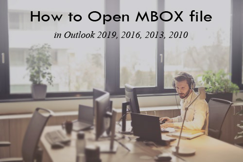 how to open mbox file in outlook 2016