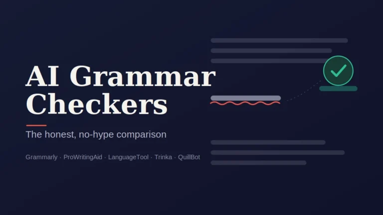 AI Grammar Checkers: The Honest 2026 Comparison